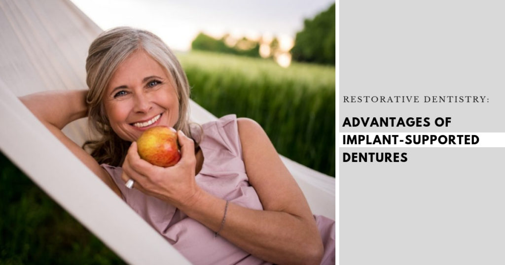 Advantages Implant-Supported Dentures